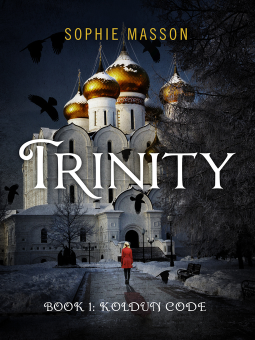 Title details for Trinity by Sophie Masson - Wait list